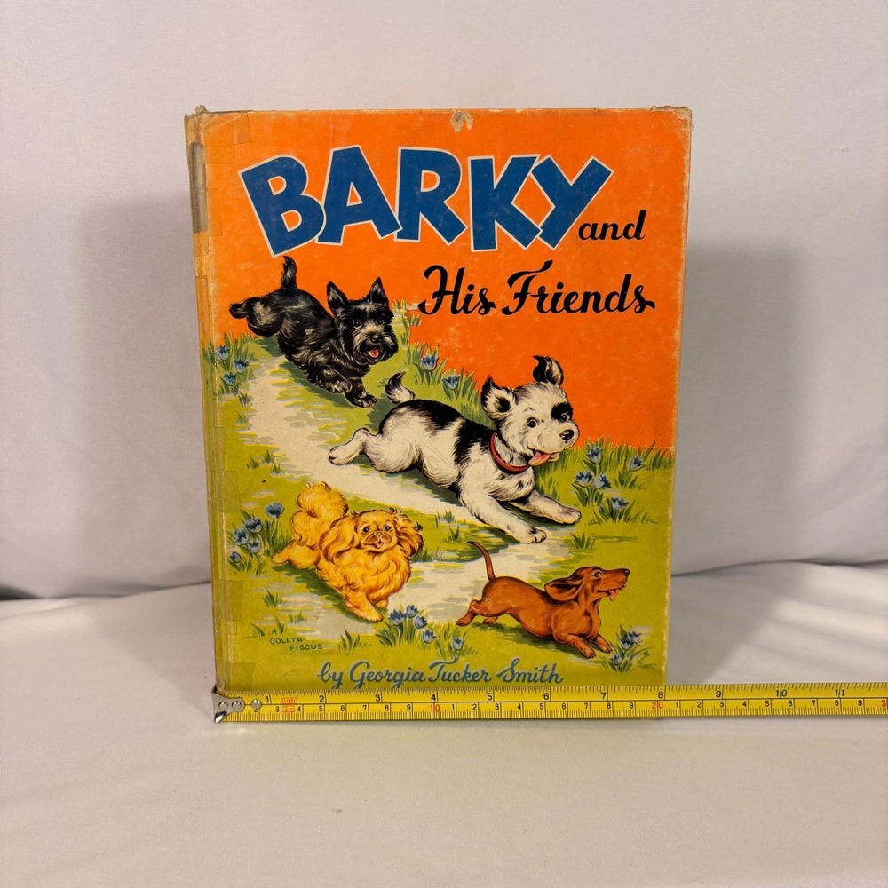 Barky and His Friends 1952 First Printing Georgia Tucker Smith Vintage Dog Book - Picture 8 of 8
